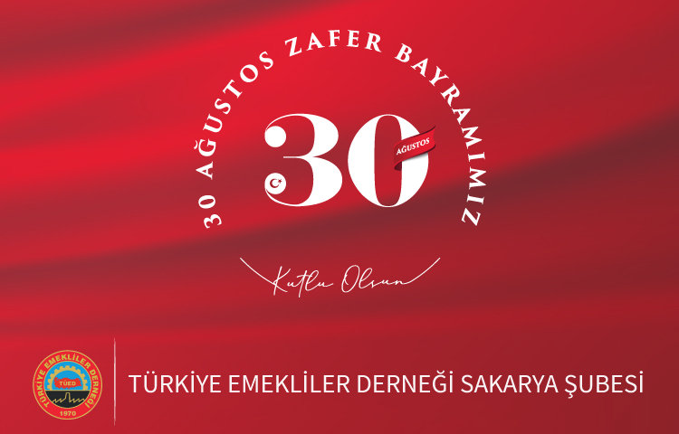 30 AĞUSTOS ZAFER BAYRAMI KUTLU OLSUN