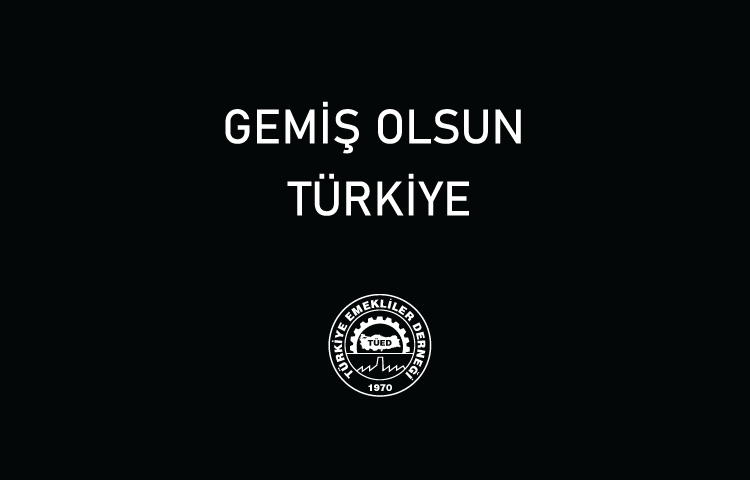 GEÇMİŞ OLSUN TÜRKİYE